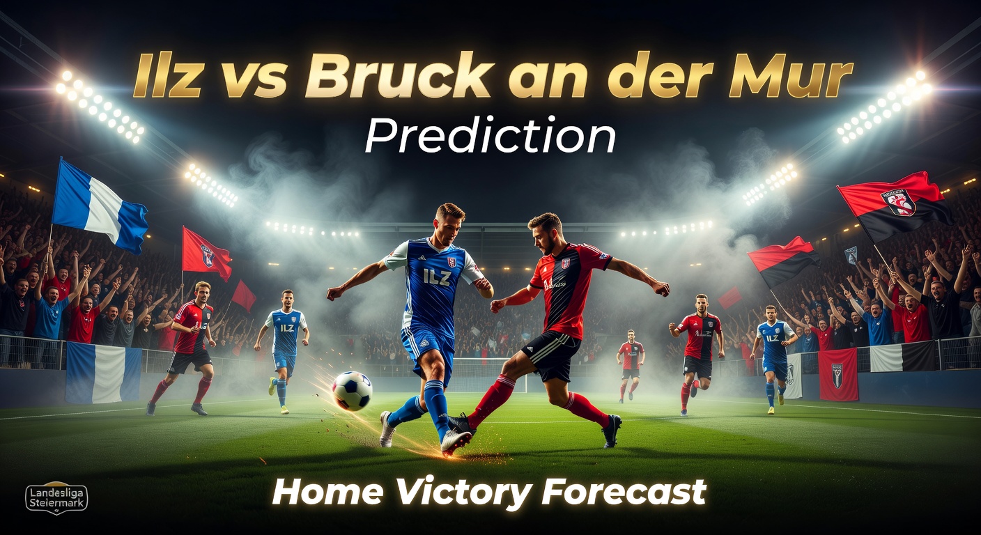 Ilz vs Bruck an der Mur Pronóstico / Prediction