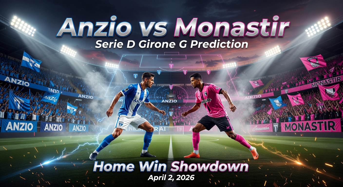 Anzio vs Monastir Pronóstico / Prediction